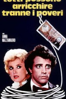 Tutti Possono Arricchire Tranne I Poveri (1976) afişi