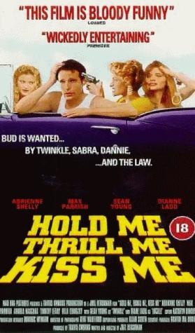 Hold Me, Thrill Me, Kiss Me (1992) afişi