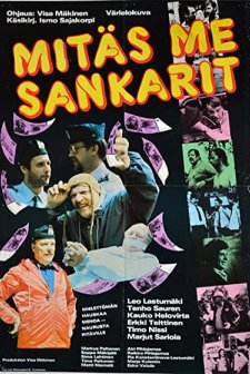 Mitäs Me Sankarit (1980) afişi