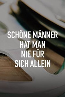 Schöne Männer hat man nie für sich allein (2004) afişi