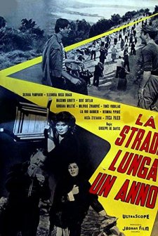 La Strada Lunga Un Anno (1958) afişi