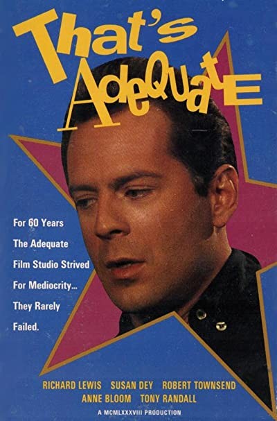 That's Adequate (1989) afişi