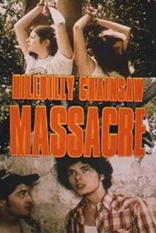 Hillbilly Chainsaw Massacre (1995) afişi