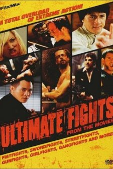 Ultimate Fights From The Movies (2002) afişi
