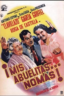 ¡mis Abuelitas... No Más! (1961) afişi