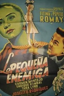 La Pequeña Enemiga (1956) afişi