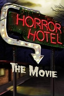 Horror Hotel the Movie (2016) afişi