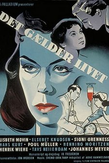 Det Gælder Livet (1953) afişi