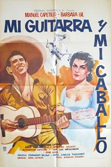 Mi Guitarra Y Mi Caballo (1961) afişi