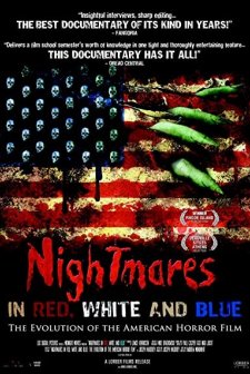 Nightmares in Red, White and Blue: The Evolution of the American Horror (2009) afişi
