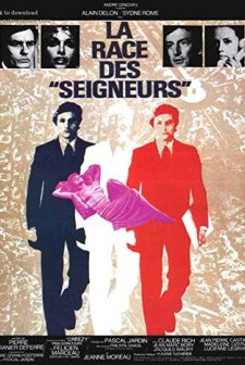 La race des 'seigneurs' (1974) afişi