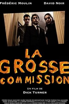 La grosse commission (2012) afişi