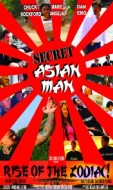 Secret Asian Man - Rise of the Zodiac! afişi