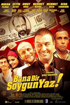 Bana Bir Soygun Yaz (2012) afişi