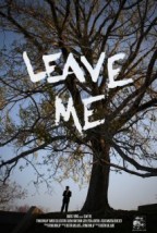 Leave Me (2009) afişi