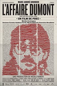 L'affaire Dumont (2012) afişi