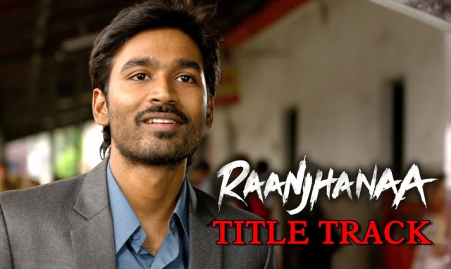 Raanjhanaa Fotoğrafı