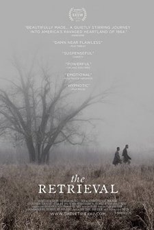 The Retrieval (2013) afişi