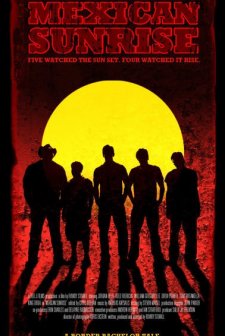 Mexican Sunrise (2007) afişi