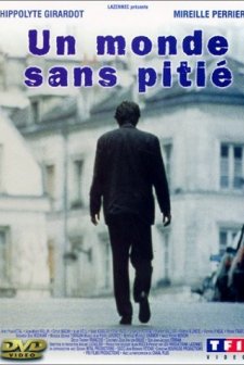 Un monde sans pitié (1989) afişi