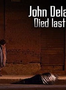 John Delaney Died Last Night (2011) afişi