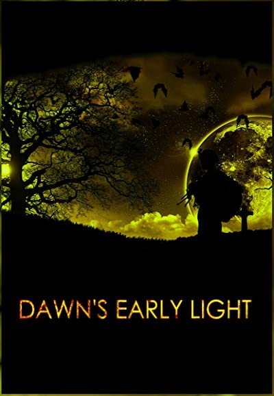 Dawn's Early Light (2013) afişi