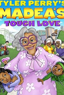 Madea's Tough Love (2015) afişi
