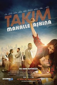 Takım: Mahalle Aşkına! (2015) afişi