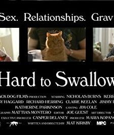 Hard to Swallow (2007) afişi