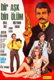 Bir Aşk Bin Ölüm (1972) afişi