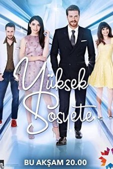Yüksek Sosyete (2016) afişi