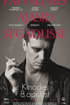 Päevad, mis ajasid segadusse (2016) afişi