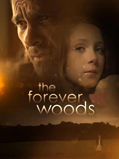 The Forever Woods (2016) afişi