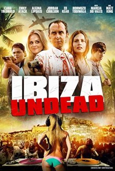 Ibiza Undead (2016) afişi