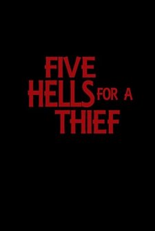 Five Hells for a Thief (2017) afişi