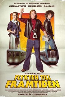 Flykten till framtiden (2016) afişi