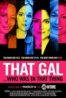 That Gal... Who Was in That Thing: That Guy 2 (2015) afişi