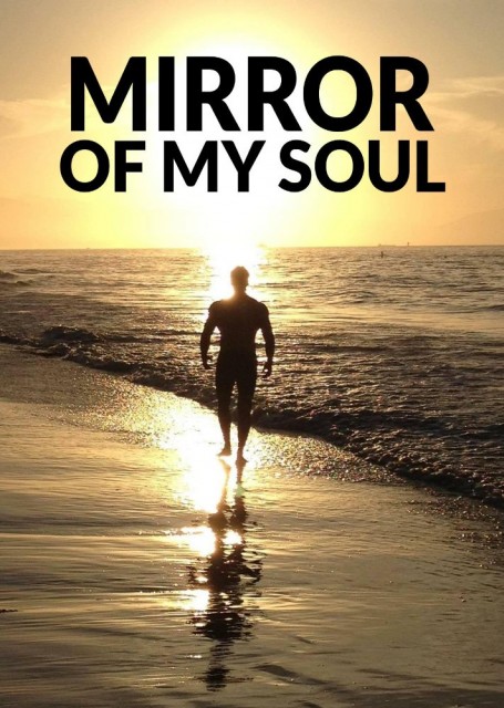 Mirror Of My Soul  afişi