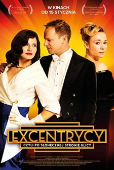 Excentrycy, czyli po slonecznej stronie ulicy (2015) afişi