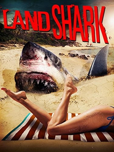 Land Shark (2017) afişi