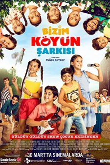 Bizim Köyün Şarkısı (2018) afişi