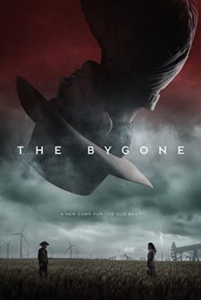 The Bygone (2019) afişi