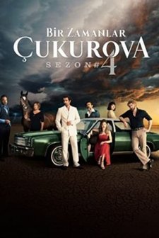 Bir Zamanlar Çukurova (2018) afişi