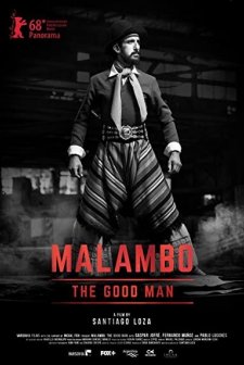 Malambo, el hombre bueno (2018) afişi