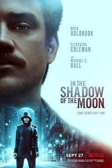 In the Shadow of the Moon (2019) afişi