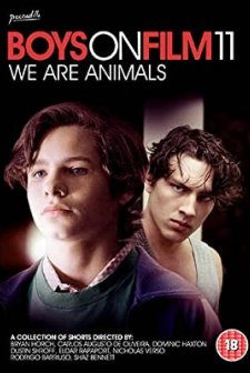 Boys on Film 11: We Are Animals (2014) afişi