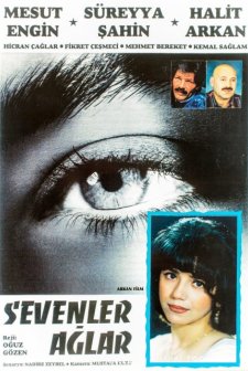 Sevenler Ağlar (1996) afişi