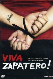 Viva Zapatero! (2005) afişi