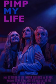 Pimp My Life (2017) afişi