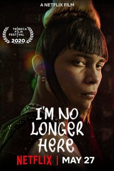 I Am No Longer Here (2019) afişi